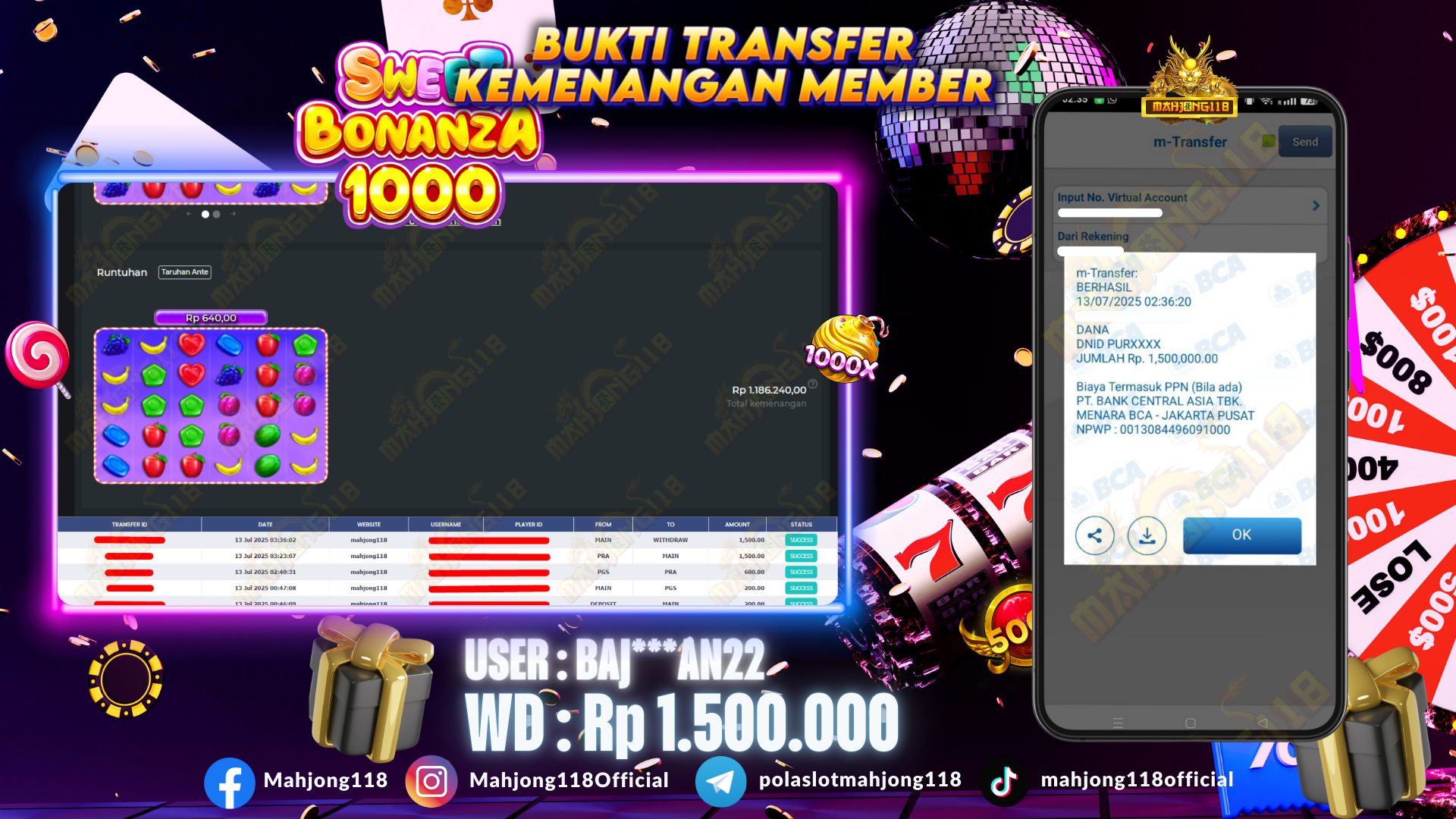 MAHJONG118 JACKPOT SLOT Sweet Bonanza 1000 Rp 1.500.000,– LUNAS
