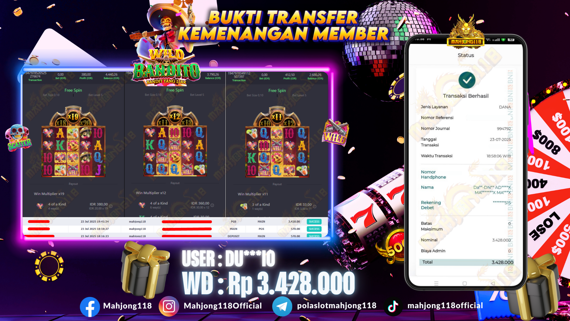 MAHJONG118 JACKPOT SLOT Wild Bandito Rp 3.428.000,– LUNAS
