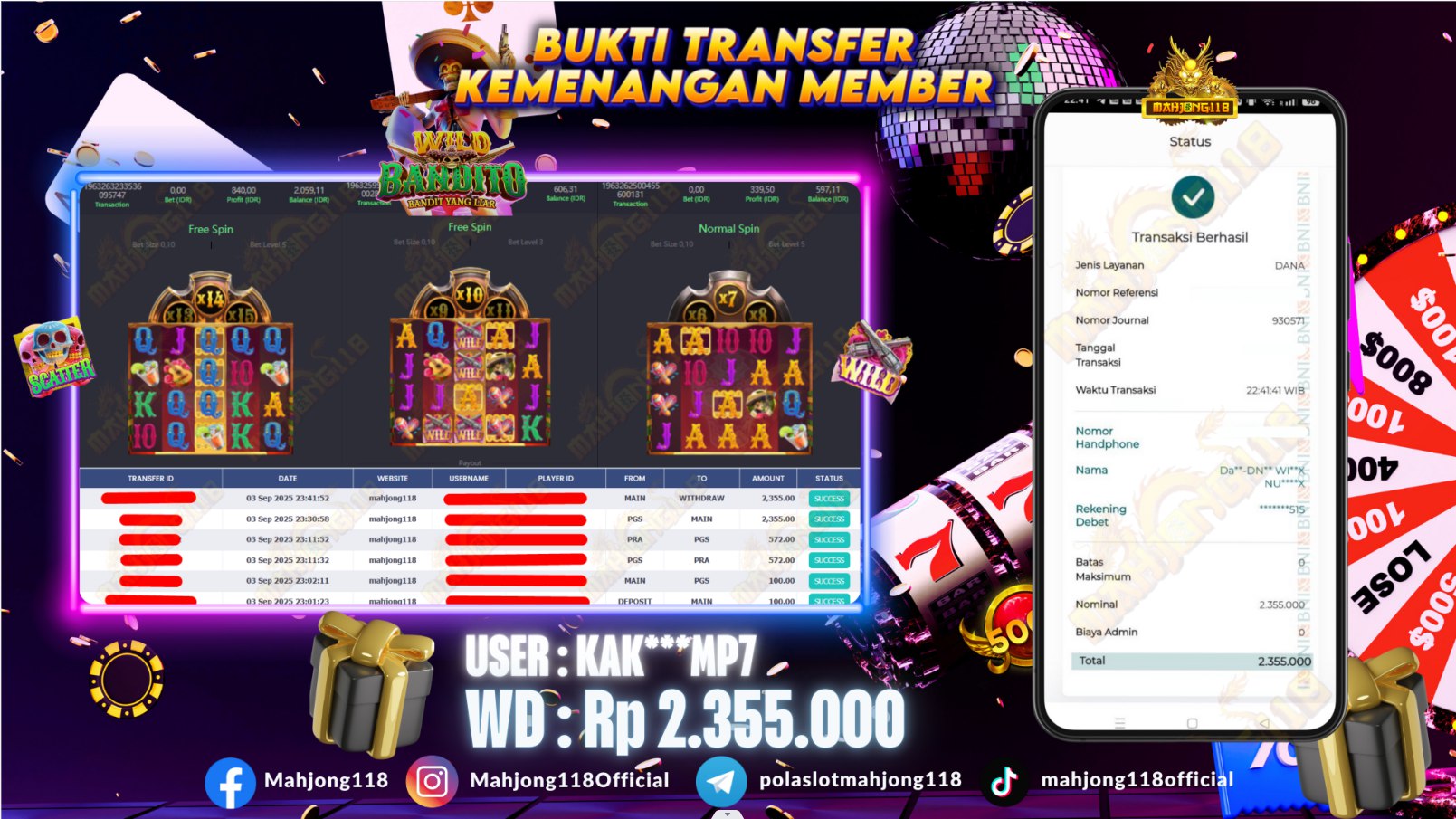 MAHJONG118 JACKPOT SLOT Wild Bandito Rp 2.355.000,– LUNAS