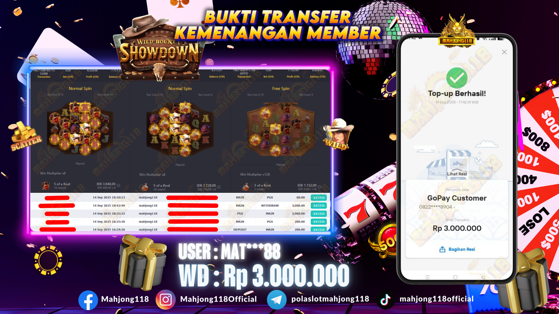 MAHJONG118 JACKPOT SLOT Wild Bounty Showdown  Rp 3.000.000,– LUNAS